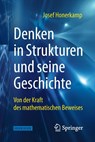 Denken in Strukturen und seine Geschichte - Josef Honerkamp - 9783662563762