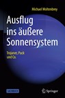 Ausflug ins auere Sonnensystem - Michael Moltenbrey - 9783662593592