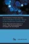 Law in Modern Society / Recht in der modernen Gesellschaft - Hiroshi Kabashima ; Christoph Lutge - 9783662730560