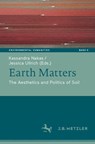 Earth Matters - Kassandra Nakas ; Jessica Ullrich - 9783662733189
