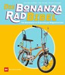 Die Bonanzarad-Bibel - Jörg Maltzan ; Martin Langhorst ; Alexander Ziegler - 9783667118400