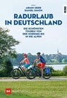 Radurlaub in Deutschland - Armin Herb ; Daniel Simon - 9783667122896