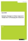 Narrative Strategies in Clarice Lispector's "Family Ties" in Portraying the Characters - SMITH,  Laura - 9783668001558