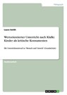 Wertorientierter Unterricht nach Klafki. Kinder als kritische Konsumenten - Laura Smith - 9783668107816