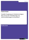 Variable Vergütung in Chefarztverträgen. Was ist bei der Formulierung von Zielvereinbarungen zu beachten? - Patrick Fischer - 9783668167537
