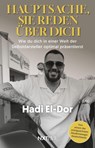 Hauptsache, sie reden über dich - Hadi El Dor - 9783689360658