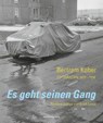 Es geht seinen Gang. -  - 9783689481087
