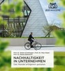 Nachhaltigkeit im Unternehmen - Prof. Dr. Stefan Schaltegger ; Prof. Dr. Maja Göpel ; Prof. Dr. Stefan Rahmstorf - 9783689877774