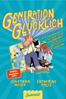 Generation Glücklich - Jonathan Haidt ; Catherine Price ; Zuckersüß Verlag - 9783689970086