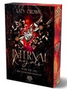 Infernal Royals - Stirb für uns (Dark Reverse Harem Romantasy) Band 2 - Katy Crown - 9783690284868