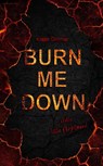 burn me down - Kristin Glimmer - 9783690285209