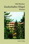 Zauberhafter Hügel - Olaf Bröcker - 9783690645300