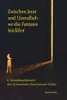 Zwischen Jetzt und Unendlich - wo die Fantasie hinführt - Olaf Bröcker - 9783690645645