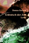 Erdrutsch der Zeit - Thomas Bartsch - 9783690645683