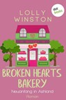Broken Hearts Bakery - Neuanfang in Ashland - Lolly Winston - 9783690763233