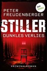 STILLER - Dunkles Verlies - Peter Freudenberger - 9783690766807