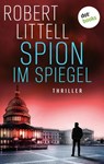 Spion im Spiegel - Robert Littell - 9783690766937