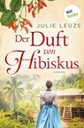 Der Duft von Hibiskus - Julie Leuze - 9783690769365