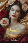 Ondas de Chama - Belle Gene - 9783692285276
