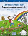 So bunt ist meine Welt (Deutsch-Ukrainisch) - Susanne Böse - 9783695050345