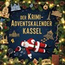 Der Krimi-Adventskalender Kassel - Lena Krause - 9783695304264