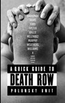 A quick guide to death row - Kenneth Foster ; Obie Weathers ; Perry Eugene Williams ; James Broadnax - 9783695710690