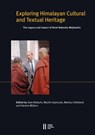 Exploring Himalayan Cultural and Textual Heritage - Uwe Niebuhr ; Martin Gaenszle ; Markus Viehbeck - 9783700185284
