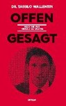 Offen gesagt - WALLENTIN,  Tassilo - 9783701179404