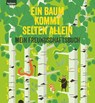 Ein Baum kommt selten allein - Mein Freundschaftsbuch - Elisabeth Etz - 9783701182541