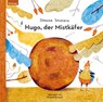 Hugo, der Mistkäfer - Simona Smatana - 9783701183142