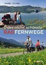 Österreichs schönste Radfernwege - BRÖNNER,  Thorsten - 9783701202119