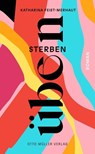 sterben üben - Katharina Feist-Merhaut - 9783701313273