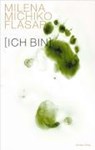 Ich bin - FLASAR,  Milena Michiko - 9783701715046