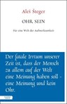 Ohr sein - Aleš Šteger - 9783701747719