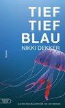 Tieftiefblau - Nikki Dekker - 9783701747818