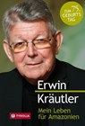 Mein Leben für Amazonien - Erwin Kräutler ; Josef Bruckmoser - 9783702233884