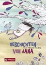 Geschichten von Jana - ORLOVSKÝ,  Sarah Michaela - 9783702234393