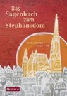 Schinko, B: Sagenbuch zum Stephansdom - SCHINKO,  Barbara - 9783702236441