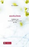 Aushalten - SCHORETITS,  Ana - 9783702237516