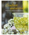 Einfach natürlich - Doris Kern - 9783702509972