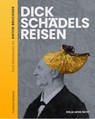 Dickschädels Reisen - Florian Sedmak - 9783702581121