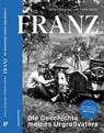 FRANZ - Adrian Goiginger ; Walter Müller - 9783702581176