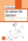 Stang, C: So setzen Sie Zeichen! - STANG,  Christian - 9783706908689