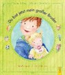 Du bist jetzt mein großer Bruder - SKOPAL,  Claudia - 9783707418675