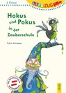 LESEZUG/2. Klasse: Hokus und Pokus in der Zauberschule - Karin Ammerer - 9783707420050