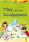 LESEZUG/2.Klasse: Max, das kleine Schulgespenst - AMMERER,  Karin - 9783707420937