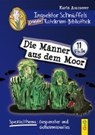 Inspektor Schnüffels geheime Ratekrimi-Bibliothek - Die Männer aus dem Moor - AMMERER,  Karin - 9783707421002