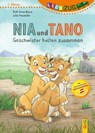 LESEZUG/1. Klasse: Nia und Tano - Geschwister halten zusammen! - Ruth Anne Byrne - 9783707427226