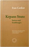 Krpans Stute - Ivan Cankar ; Erwin Köstler - 9783708407241