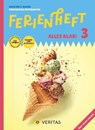 Alles klar! - Mathematik - Ferienheft 3. Klasse Volksschule - Lehrplan 2023 - Mit eingelegten Lösungen - Notburga Grosser ; Maria Koth - 9783710173011